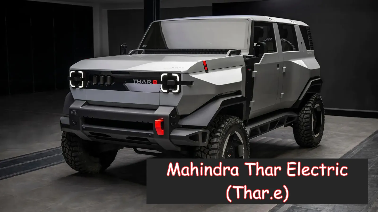Mahindra Thar Electric (Thar.e)